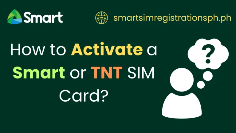How to Activate Smart SIM? Prepaid & Postpaid SIM Activation Guide 1 How to Activate Smart SIM? Prepaid & Postpaid SIM Activation Guide
